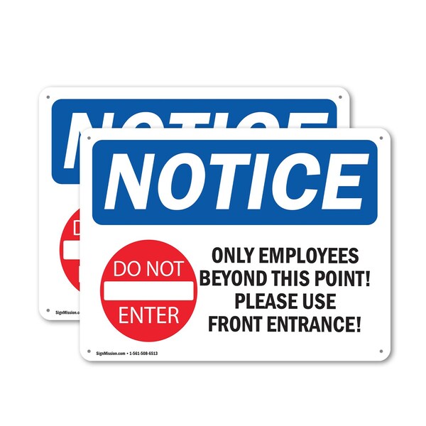 Signmission Only Employees Beyond This Point! OSHA Notice Sign, Plastic, 14in W x 10in L, 2PK OS-2PACK-NS-P-1014-L-16995 - main